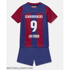 Billiga Barcelona Robert Lewandowski #9 Barnkläder Hemma fotbollskläder till baby 2023-24 Kortärmad (+ Korta byxor)
